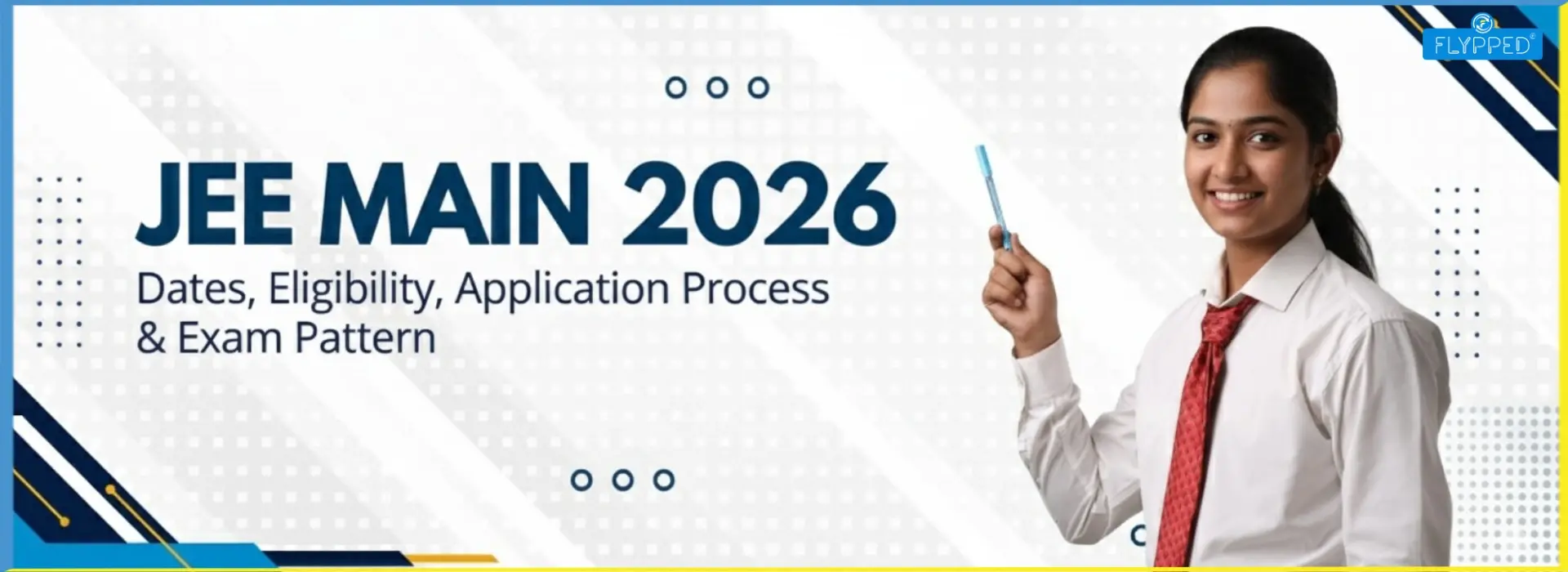 JEE Mains 2026 Registration शुरू! Student ऐसे भरें पूरा फॉर्म, जानें डेट्स, फीस और Eligibility
