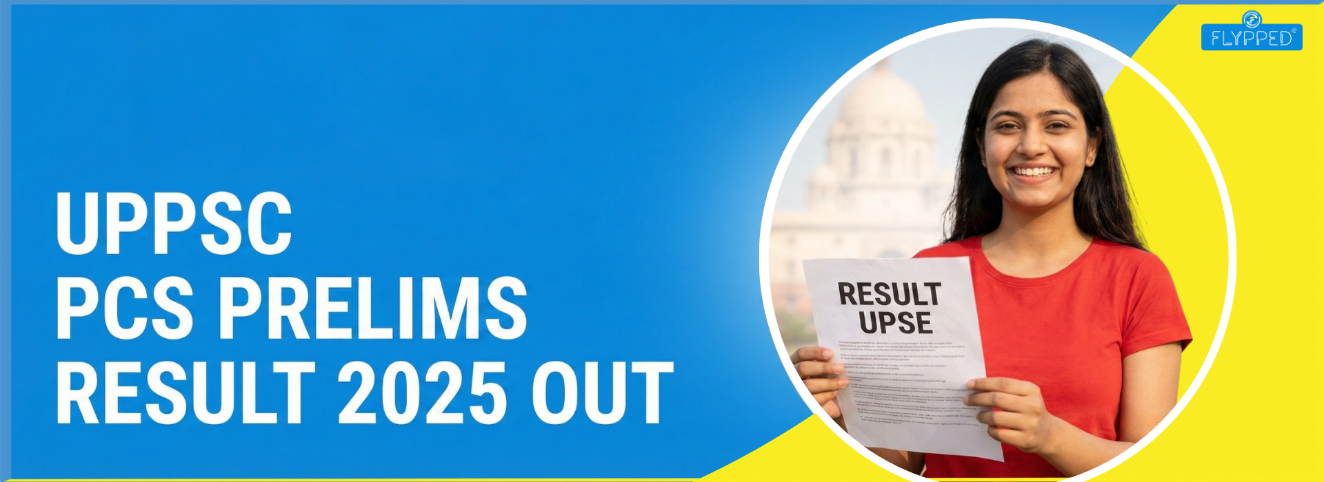 UPPSC PCS Prelims Result 2025 Out: यूपीपीएससी पीसीएस प्रीलिम्स रिजल्ट 2025 जारी, उम्मीदवार ऐसे चेक करें अपना रिजल्ट