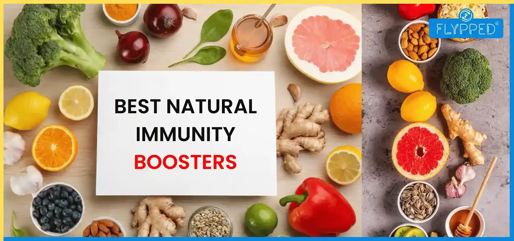 Best Natural Immunity Boosters for Adults  : स्वस्थ रहने के लिए प्राकृतिक इम्युनिटी टिप्स