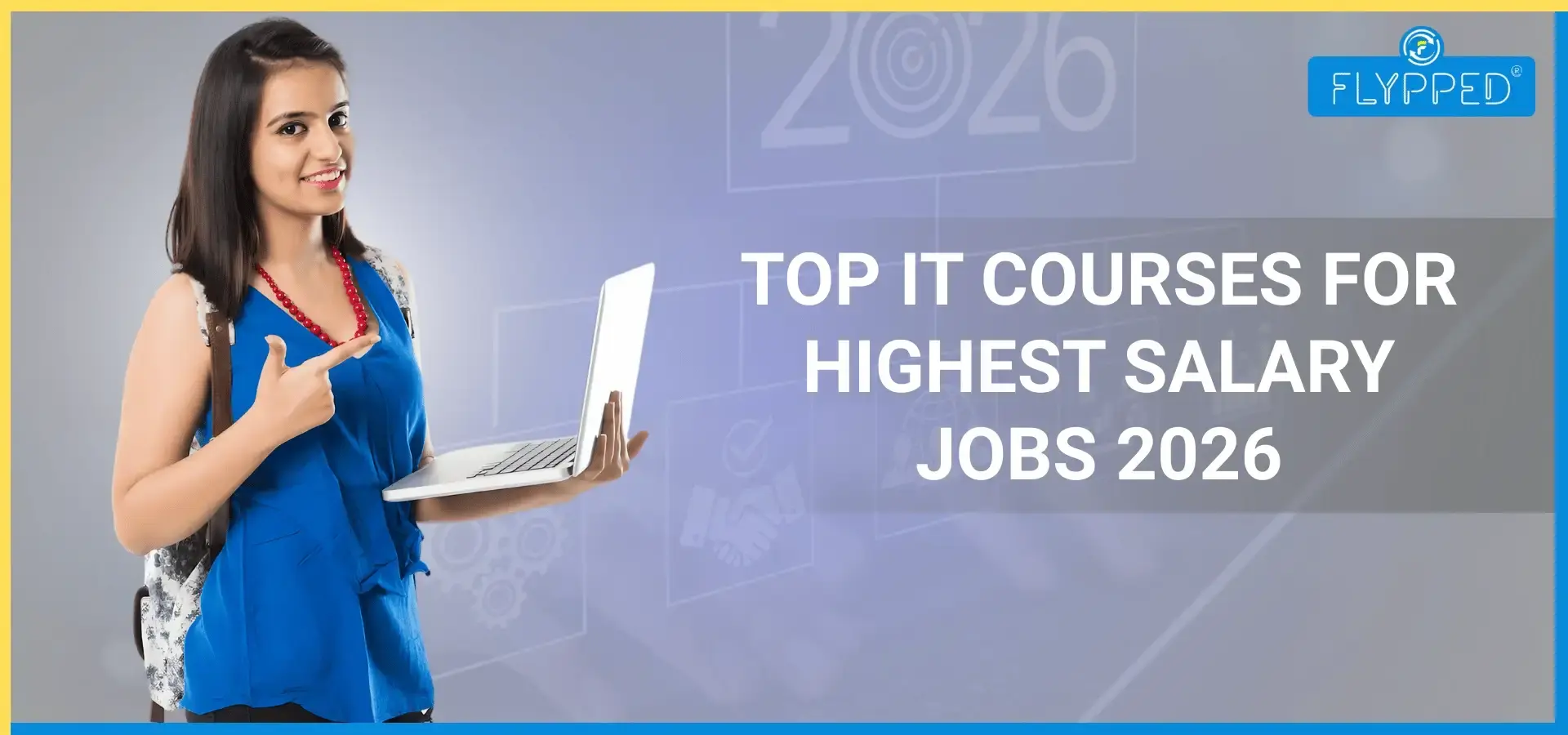 भविष्य के लिए तैयार: Top IT Courses for Highest Salary Jobs 2026