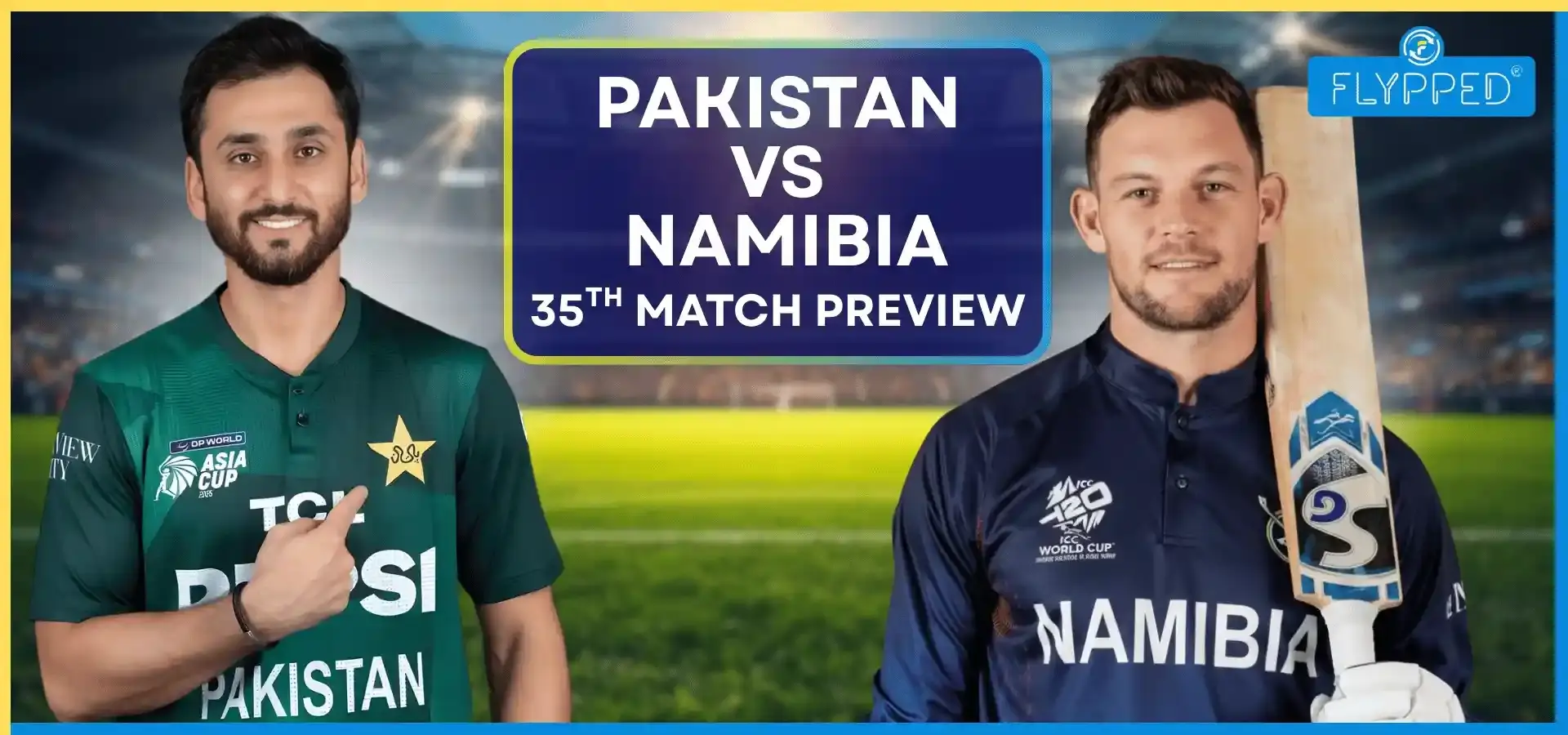 PAK vs NAM Match Preview : क्या पाकिस्तान होगा बाहर? साख की आखिरी लड़ाई!