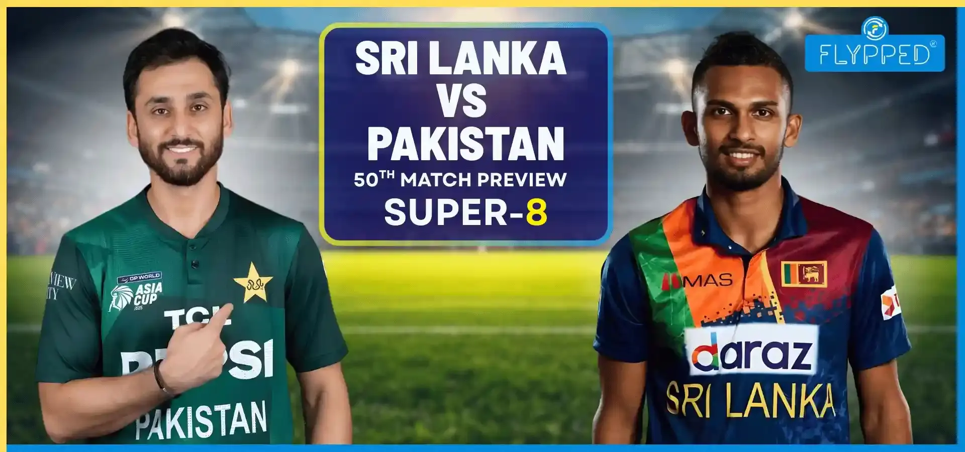 PAK vs SL Super-8 Match Preview : क्या घर में घिरेगी लंका या पाकिस्तान होगा चित?
