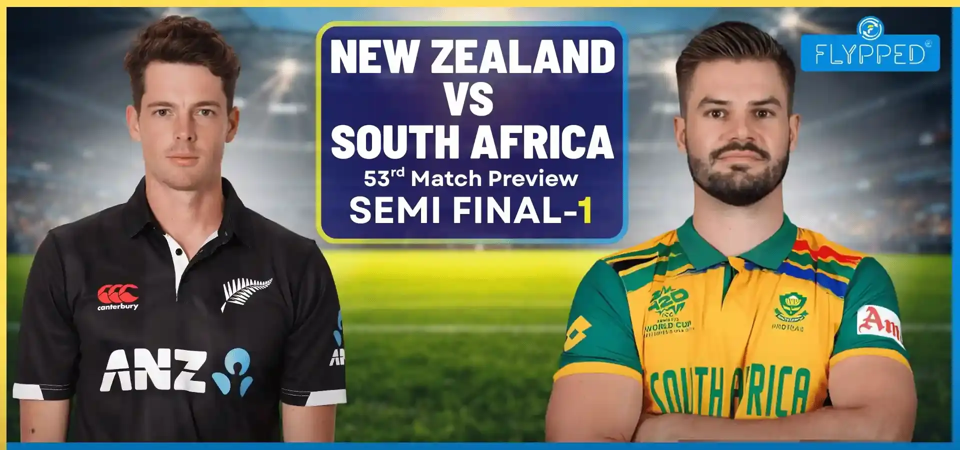 RSA vs NZ Semifinal Match Preview : किसका टूटेगा दिल, कौन रचेगा इतिहास?
