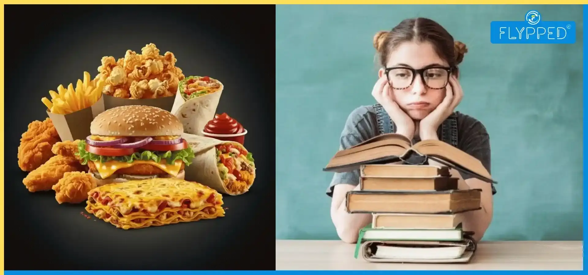10 Harmful Effects of Junk Food on Students: आज ही जानें