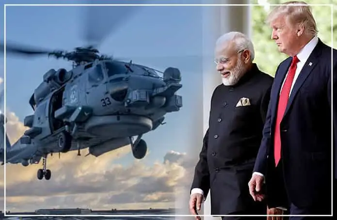 भारत दौरे से पहले, ट्रम्प के साथ बड़ी डील भारत खरीदेगा 24 हाईटेक हेलीकॉप्टर